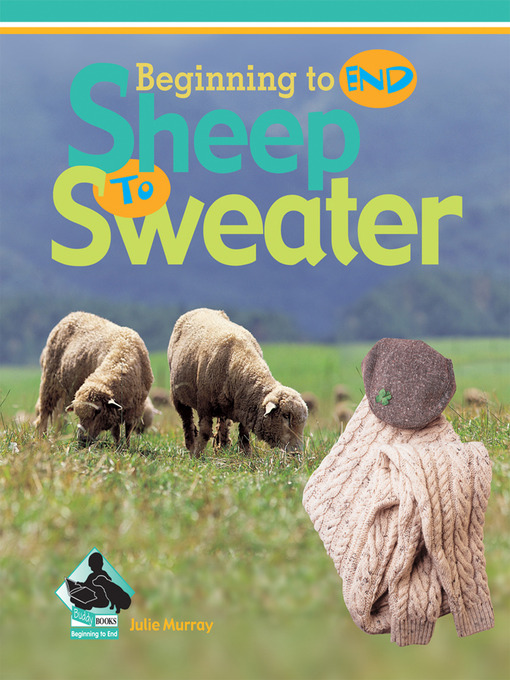 Title details for Sheep to Sweater by Julie Murray - Available